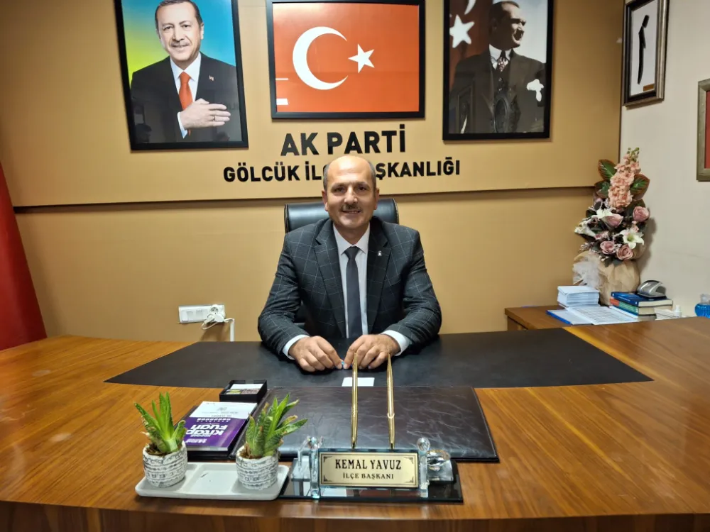 AK Parti İlçe Başkanı Kemal Yavuz  “HEDEFİMİZ DAHA GÜÇLÜ BİR GÖLCÜK”