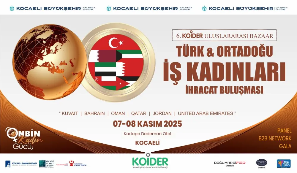 Türkiye & Ortadoğu iş kadınları  ihracat buluşması başlıyor