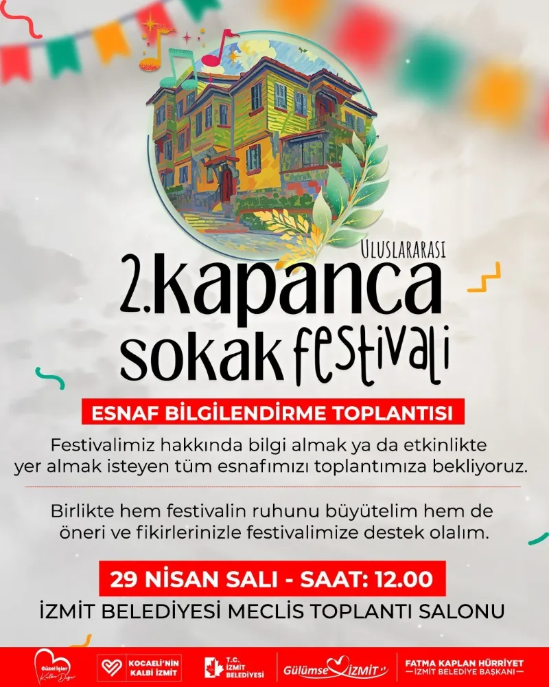 Uluslararası Kapanca Sokak Festivali için esnafla ortak akıl buluşması yapılacak