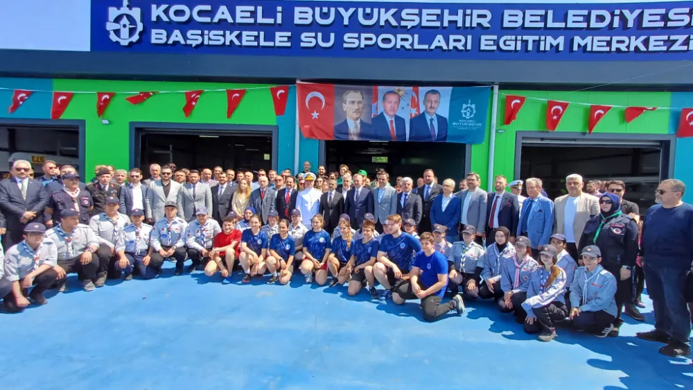 Başiskele Su Sporları Eğitim Merkezi anlamlı bir günde açıldı;  BAŞKAN BÜYÜKAKIN: 