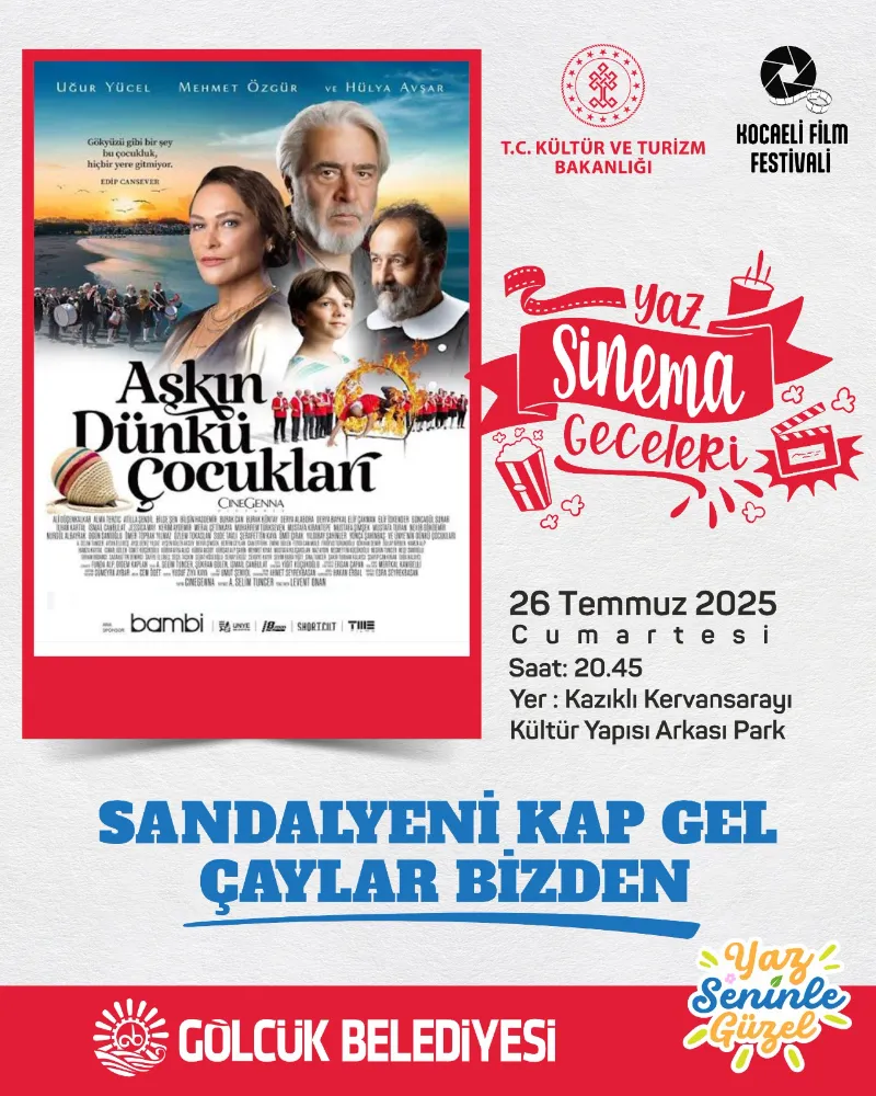 YAZ SİNEMA GECELERİ “AŞKIN DÜNKÜ ÇOCUKLARI” İLE DEVAM EDECEK 