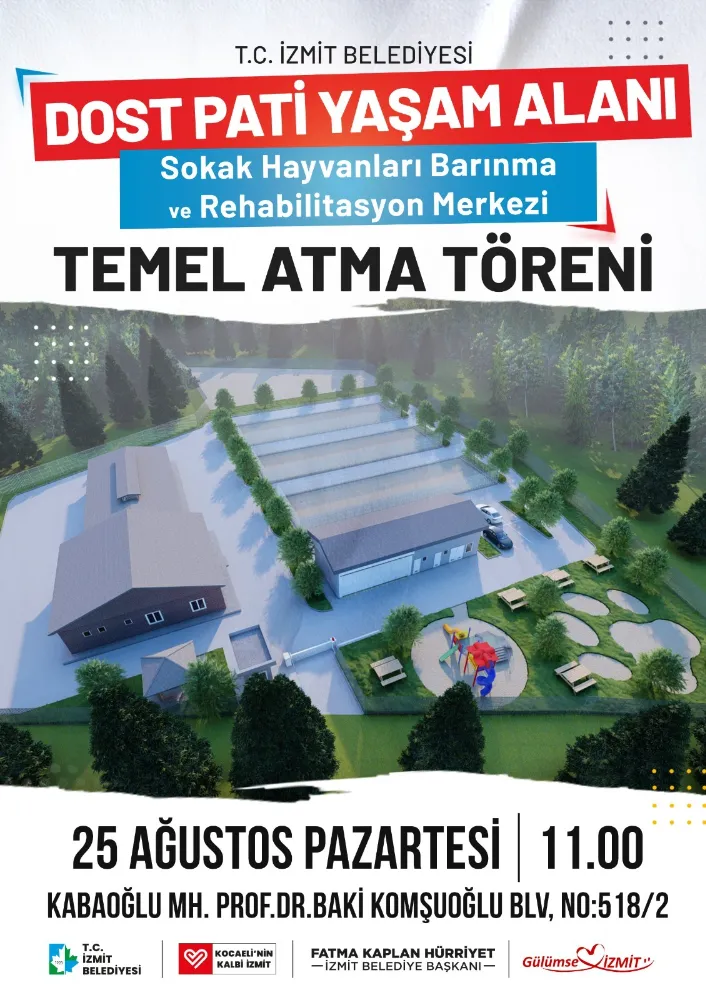 İzmit Belediyesi, Dost Pati Yaşam Alanı’nın   TEMELİ 25 AĞUSTOS’TA ATILIYOR